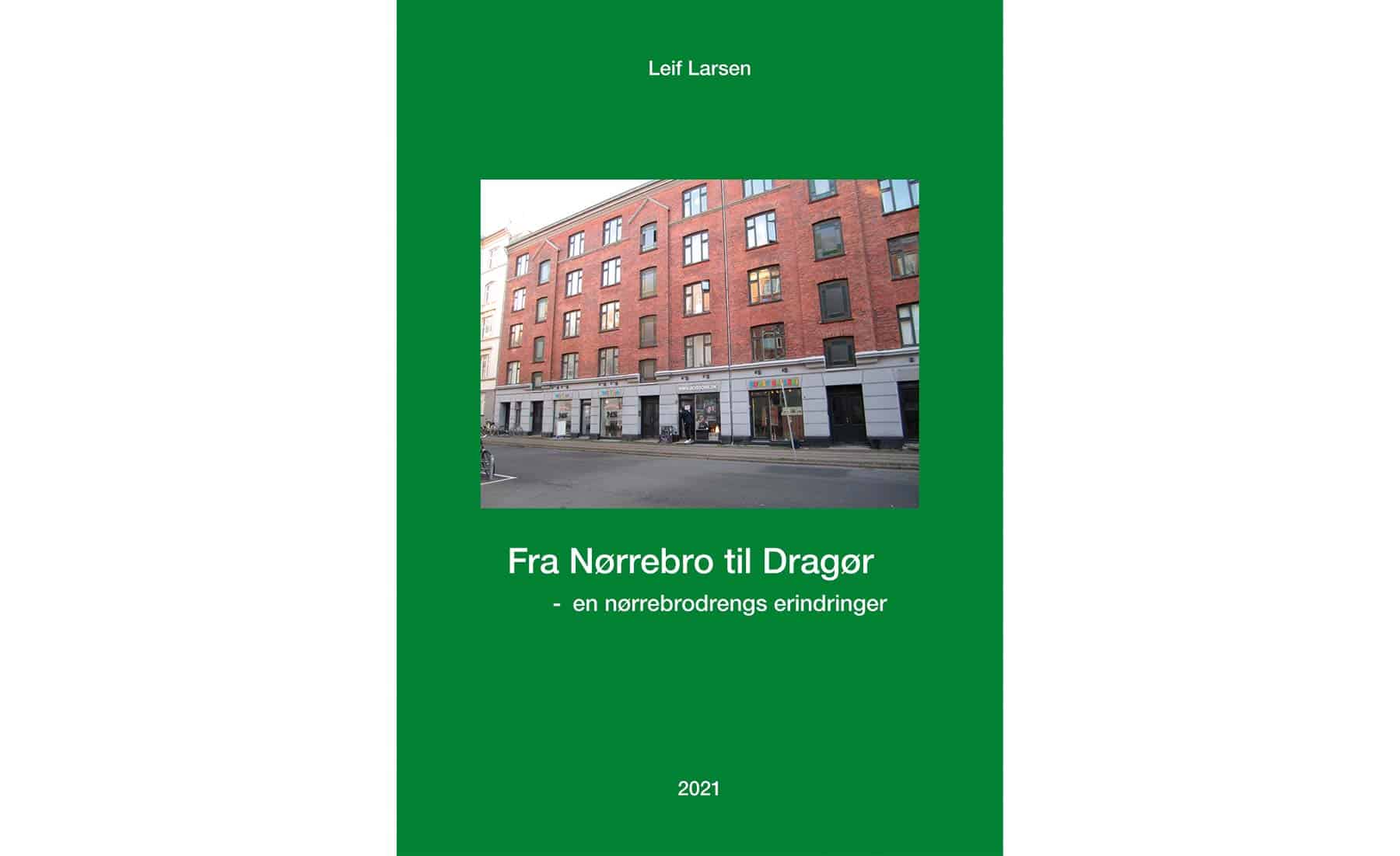 Fra Nørrebro til Dragør